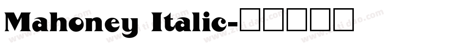 Mahoney Italic字体转换